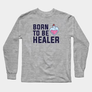 Born to be healer Long Sleeve T-Shirt